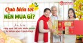 Quà biếu tết nên mua gì? Top 3 quà tặng sức khỏe thiết thực cho năm mới 2023