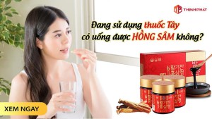 Đang sử dụng thuốc điều trị có uống hồng sâm Hàn Quốc được không?