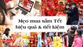 Mẹo mua sắm dịp Tết hiệu quả và tiết kiệm